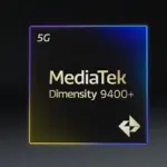 MediaTek ra mắt nền tảng di động flagship Dimensity 9400+ nâng cao hiệu năng GenAI